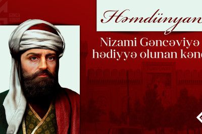 Həmdünyan: Nizami Gəncəviyə hədiyyə olunan kənd