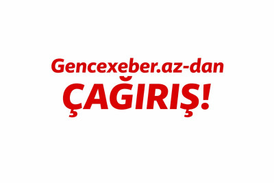 Gencexeber.az-dan çağırış!